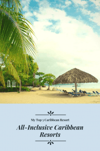 Best caribbean all inclusive resorts