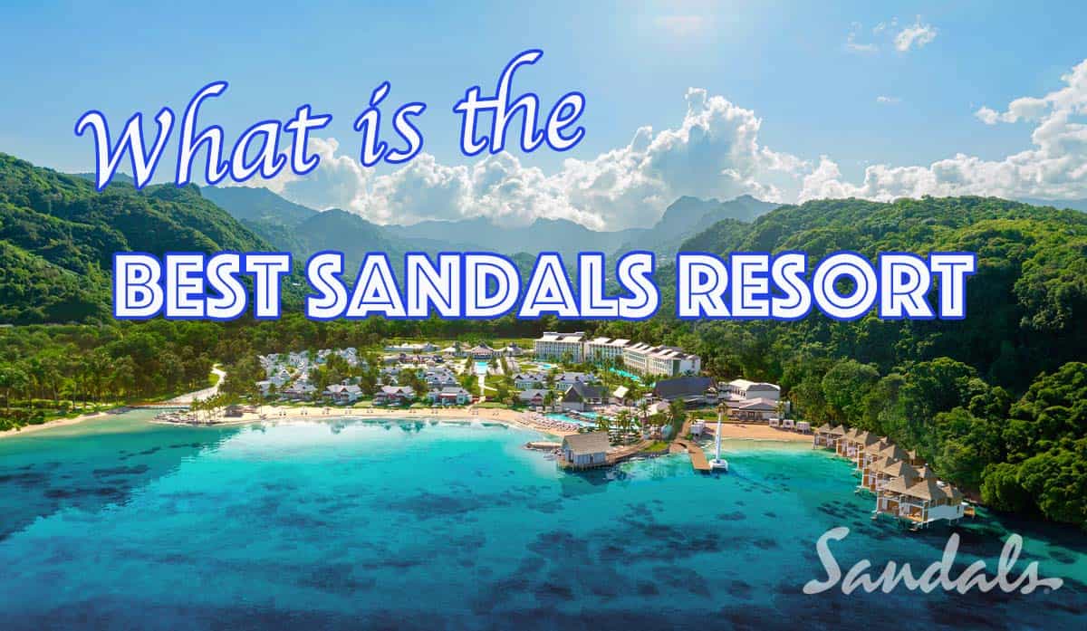 What is the best sandals resort for a honeymoon?